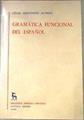 Gramatica Funcional Del Español | 25998 | Hernandez Alonso Ce