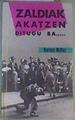 Zaldiak akatzen ditugu ba... | 161770 | MacCoy, Horace