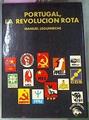 Portugal La Revolución Rota | 44550 | Leguineche Manuel
