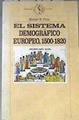 El Sistema demográfico europeo 1500 1820 | 172774 | Flinn, Michael W.