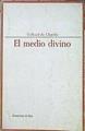 El Medio Divino Ensayo De Vida Interior | 43664 | Teilhard De Chardin