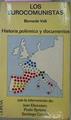 Los Eurocomunistas Historia, Polémica Y Documentos | 62031 | Valli Bernardo