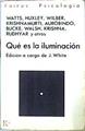 Que Es La Iluminación Exploraciones En La Senda Espiritual | 50458 | White John Edición De