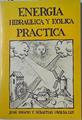Energía hidráulica y eólica práctica | 128403 | Urquía Lus, Juan Ignacio/Urquía Lus, Sebastián