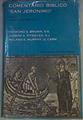 Comentario bíblico San Jerónimo:Tomo III, nuevo testamento I | 167622 | SS. Joseph A. Fitzmyer, Raymond E. Brown/SJ ,Roland E.Murphy o Carm
