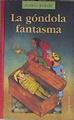 La Góndola fantasma | 171588 | Rodari, Gianni