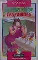 La Rebelion De Las Gordas | 6264 | Oliva Rosa