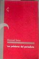 Las palabras del periodista | 176146 | Seco, Manuel