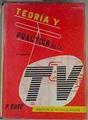 Teoría y práctica de la television 2ª edición | 163293 | P.Duro