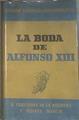 La boda de Alfonso XIII | 82184 | Fernández de la Reguera, Ricardo/March, Susana