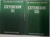 Extinción I y II La desaparición de las especies vivientes en el planeta 2 Tomos | 118740 | Ehrlich, Paul R./Ehrlich, Anne/Cuello, Josep