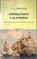 Hornblower y la Atropos: un oficial y aventurero en tiempos de Nelson | 186317 | Forester, C. S. (1899-1966)