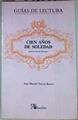 Cien años de soledad de Gabriel García Márquez ( Guia de lectura ) | 157031 | García Márquez, Gabriel/Garcia Ramos, Juan Manuel