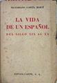 La vida de un español del Siglo XIX al XX | 140997 | García Martí, Victoriano