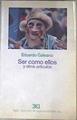 Ser como ellos y otros artículos | 173798 | Galeano, Eduardo
