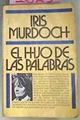 El Hijo De Las Palabras | 1623 | Murdoch Iris