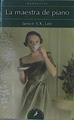 La maestra de piano | 152611 | Lee, Janice Y. K.