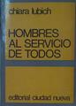 Hombres al servicio de todos | 153794 | Lubich, Chiara