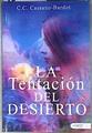 La tentación del desierto | 186642 | Cassano Bardot, Carla Camille
