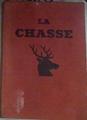 La Chasse | 175631 | G.M.Villenave/Illustraciones de Roger Reboussin