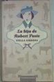 La hija de Robert Poste | 105850 | Gibbons, Stella