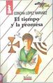 El tiempo y la promesa | 136212 | López Narváez, Concha