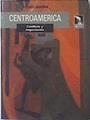 Centroamérica Conflicto y negociación | 119526 | Ibarra Güell, Pedro