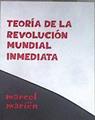 Teoría de la revolución mundial inmediata | 171667 | Mariën, Marcel