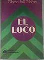 EL LOCO | 175405 | JALIL GIBRAN Gibran