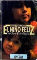 El Niño Feliz. Su clave psicologica | 28297 | Briggs Dorothy Corkille