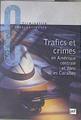 Trafics et crimes en Amérique centrale et dans les caraïbes ( Criminalite internationale ) | 171281 | Patrice Meyzonnier