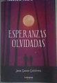Esperanzas olvidadas | 160465 | Ganzo Gutiérrez, Jana