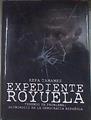 El expediente Royuela | 179124 | Tamames, Kepa (1962-)