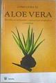 Cómo cura el aloe vera | 172339 | Mulero Pruma, Montserrat