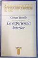 La Experiencia Interior | 24905 | Bataille Georges