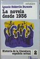 La Novela Desde 1936 | 43723 | Soldevilla Durante Ignacio