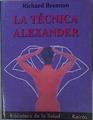 La Técnica Alexander | 58553 | Brennan Richard