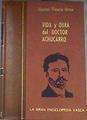 Vida y obra del doctor Nicolás Achúcarro | 170647 | Vitoria Ortiz, Manuel