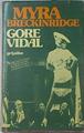 Myra Breckinridge | 100457 | Vidal, Gore