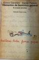 Elementos de semiótica general. El proyecto semiótico | 125523 | Carontini, Enrico/Peraya, Daniel