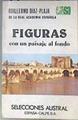 Figuras con un paisaje al fondo De Virgilio a Carmen Conde | 172271 | Díaz-Plaja Contesti, Guillermo