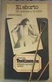 El Aborto El derecho a la libre maternidad | 176510 | Enrique Noriega