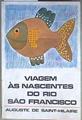 Viagem as nascentes do Rio Sao Francisco | 184781 | Auguste de Saint-Hilaire