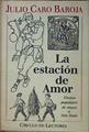 La Estación de amor. Fiestas populares de Mayo a San Juan | 73283 | Caro Baroja, Julio