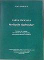 Carta encíclica Veritatis Splendor | 173782 | Iglesia Católica. Papa/Conferencia Episcopal Española. Comisión Episcopal