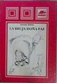 La Bruja doña Paz | 151935 | Antoniorrobles (seud. de Antonio Robles Soler)/Ilustraciones, Asun balzola