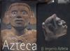El Imperio Azteca + El imperio azteca (cat.exposicion)(español) | 183370 | Felipe Solis ( Comisario ), Museo Guggenheim Bilbao/VVAA