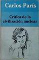 Critica De La Civilizacion Nuclear | 18730 | Paris Carlos