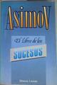 El Libro de los sucesos | 121673 | Asimov, Isaac