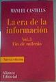 La era de la información Vol 3 Fin de milenio | 168825 | Castells, Manuel